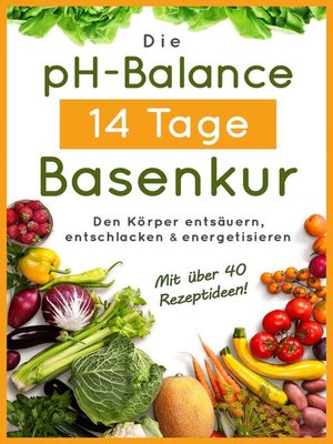 cover image of Die pH-Balance 14 Tage Basenkur